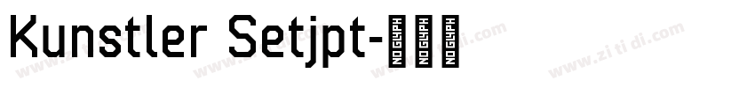 Kunstler Setjpt字体转换